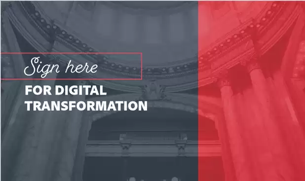 Sign here for digital transformation: Modernizing government workflows